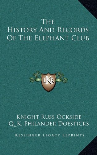Knight Russ Ockside and Q.K. Philander Doesticks