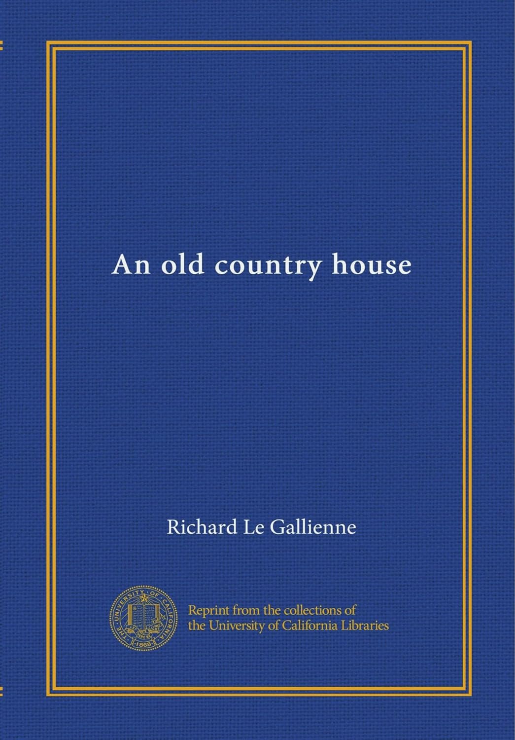 Richard Le Gallienne